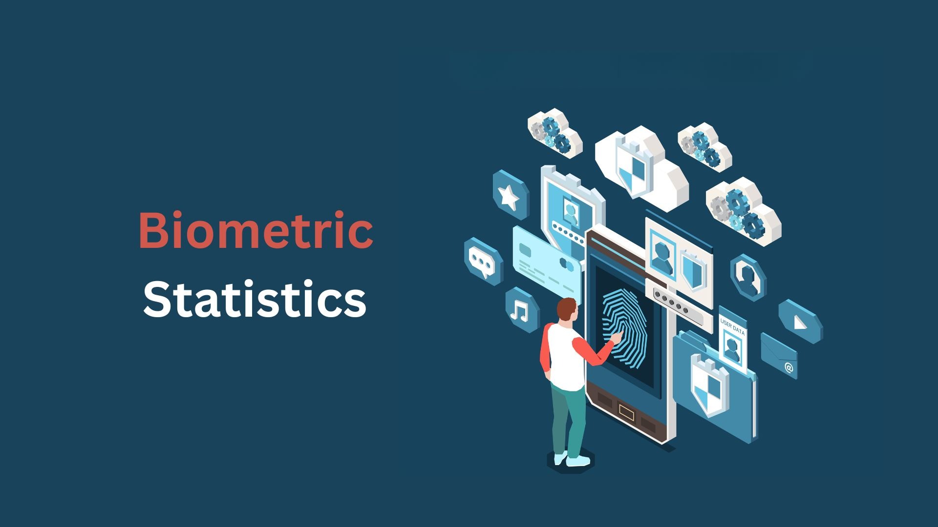 Biometric Statistics By Revenue, Market Size, Usage And Implementation