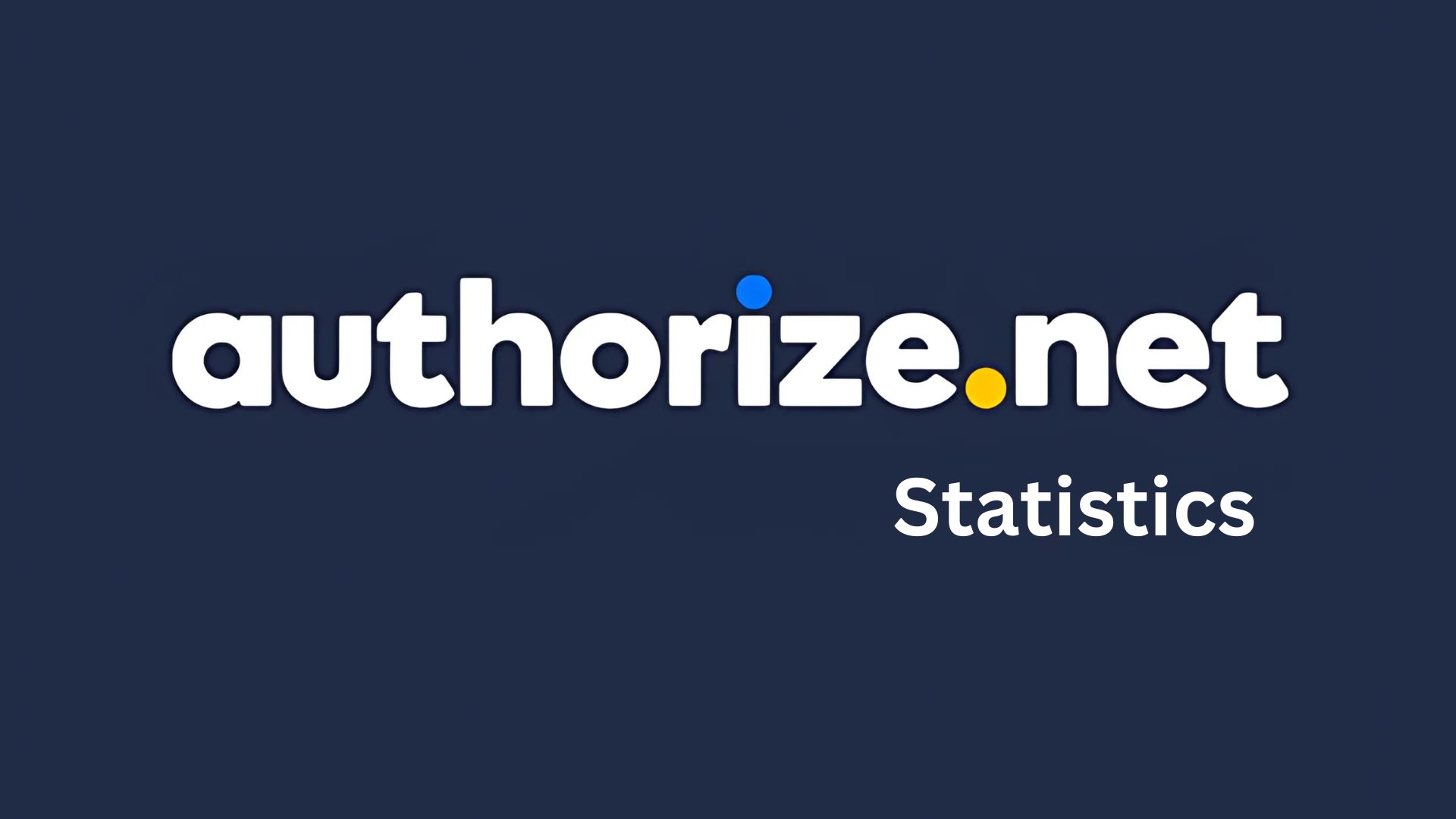 Authorize.Net Statistics By Market Share, User Demographics, Product And Services