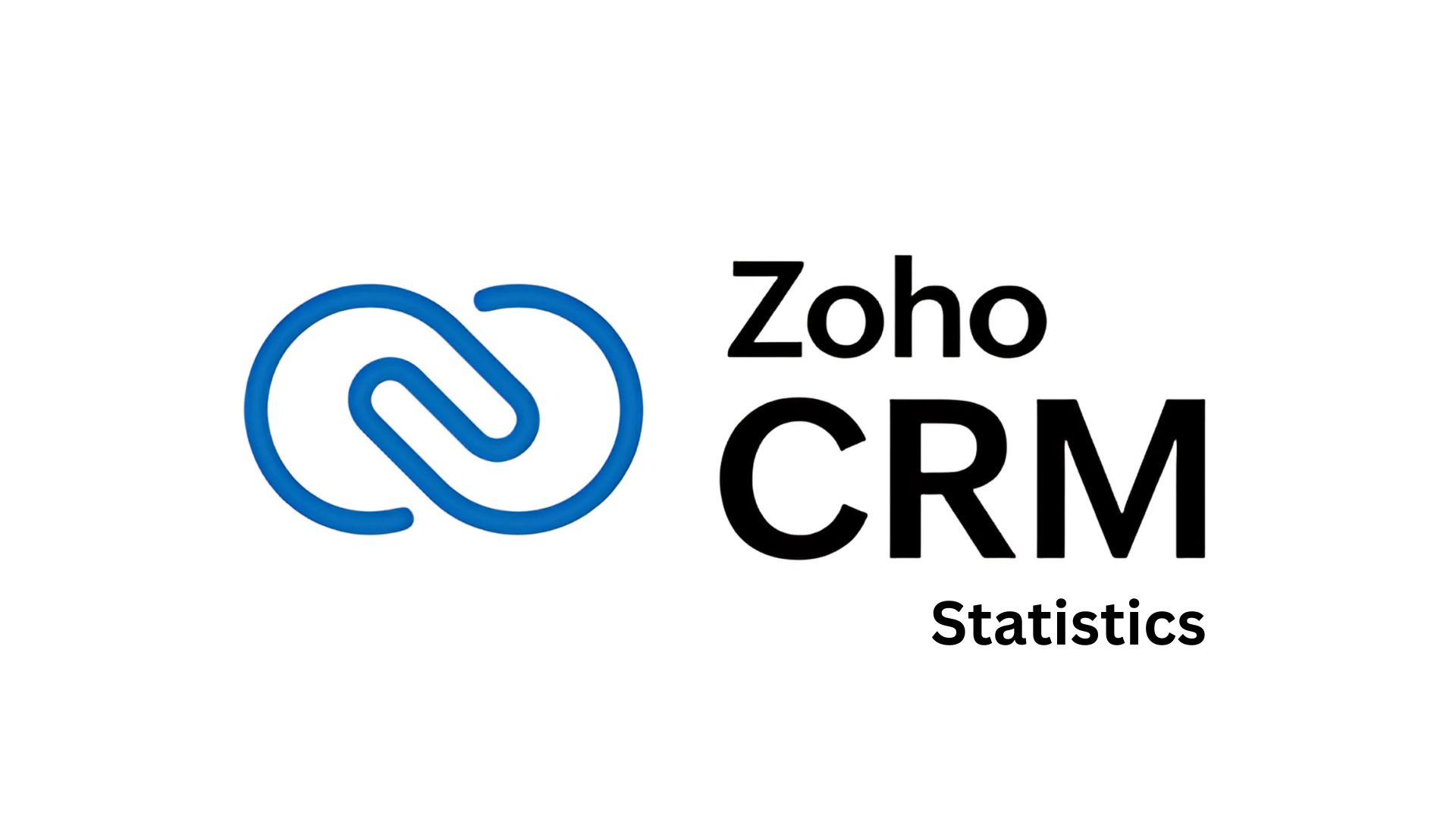 Zoho CRM Statistics By Revenue, Users, Usage And Market Share (2025)