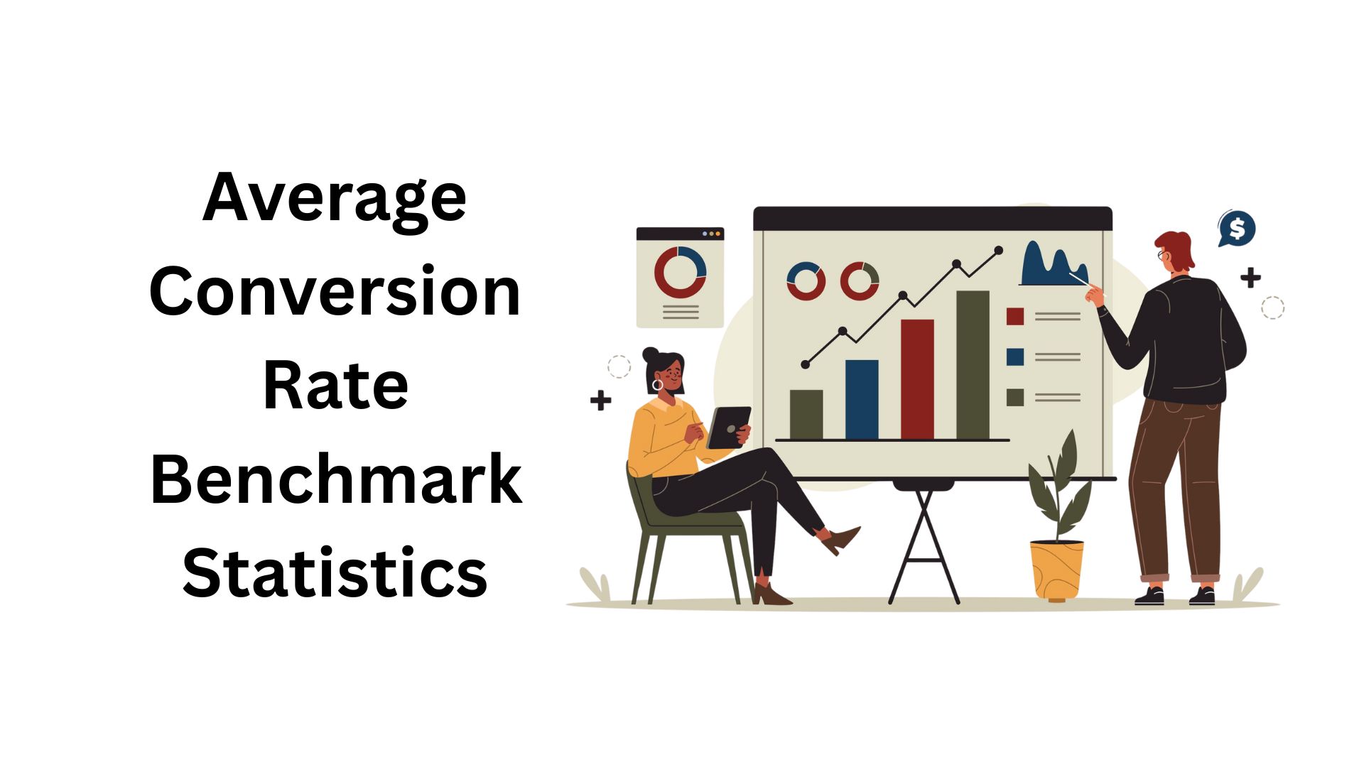 Average Conversion Rate Benchmark Statistics By Industry, Ad Type, Region And Category (2025)