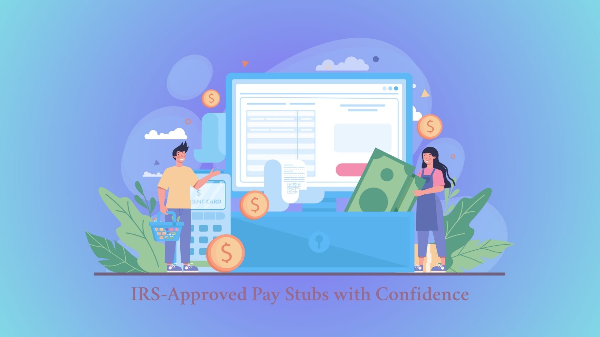 Compliance Chronicles: Creating IRS-Approved Pay Stubs with Confidence