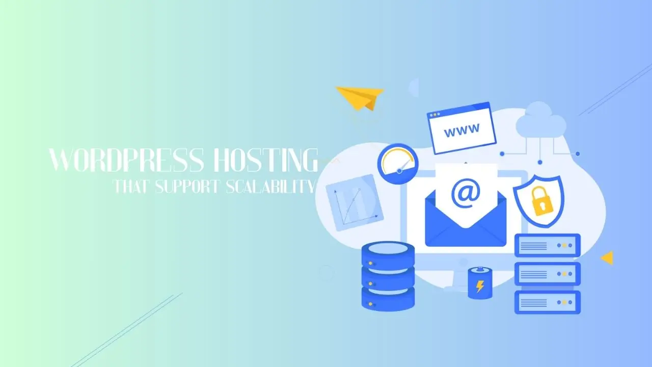 5 Best WordPress Hosting Plans That Support Scalability