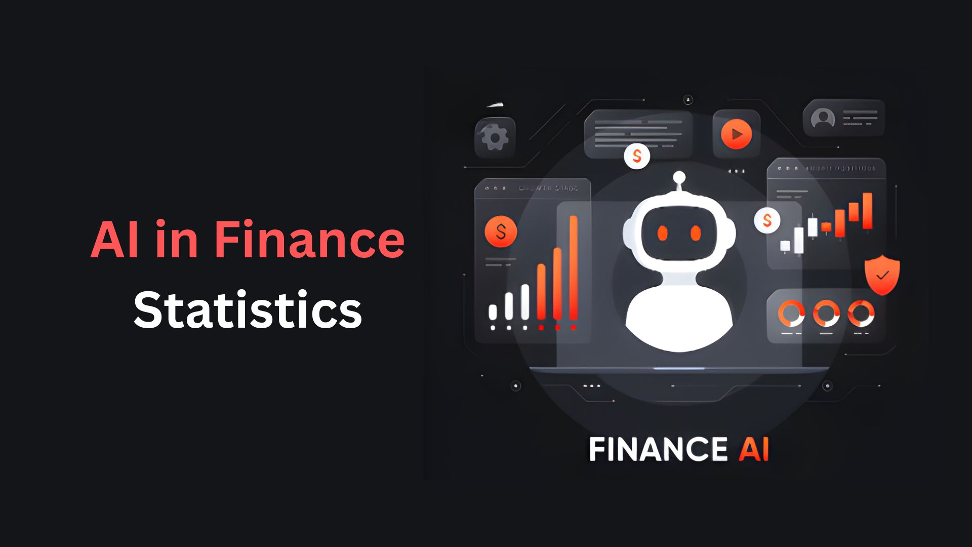 AI in Finance Statistics By Market Size, Adoption, Use Cases, Trends and Facts (2025)