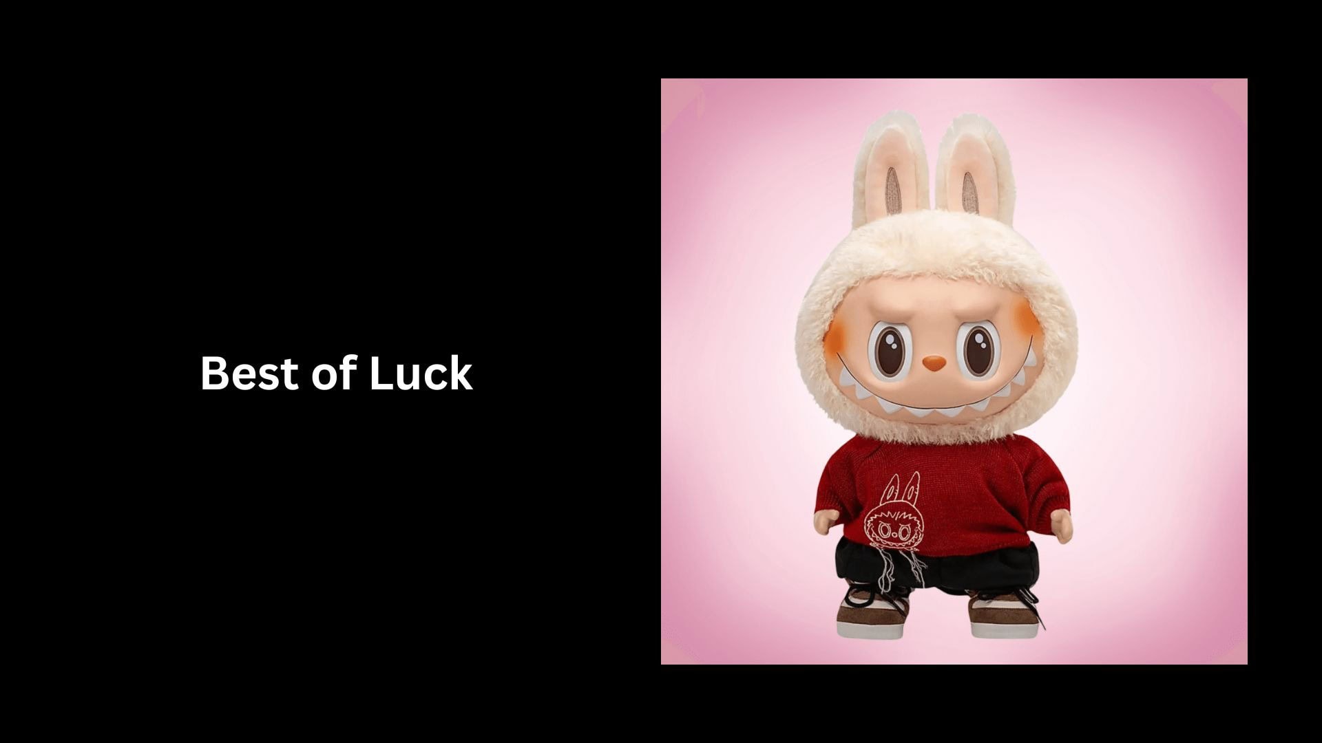 Best of Luck