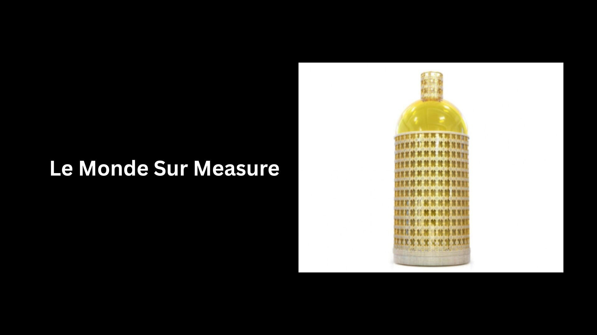 Le Monde Sur Measure