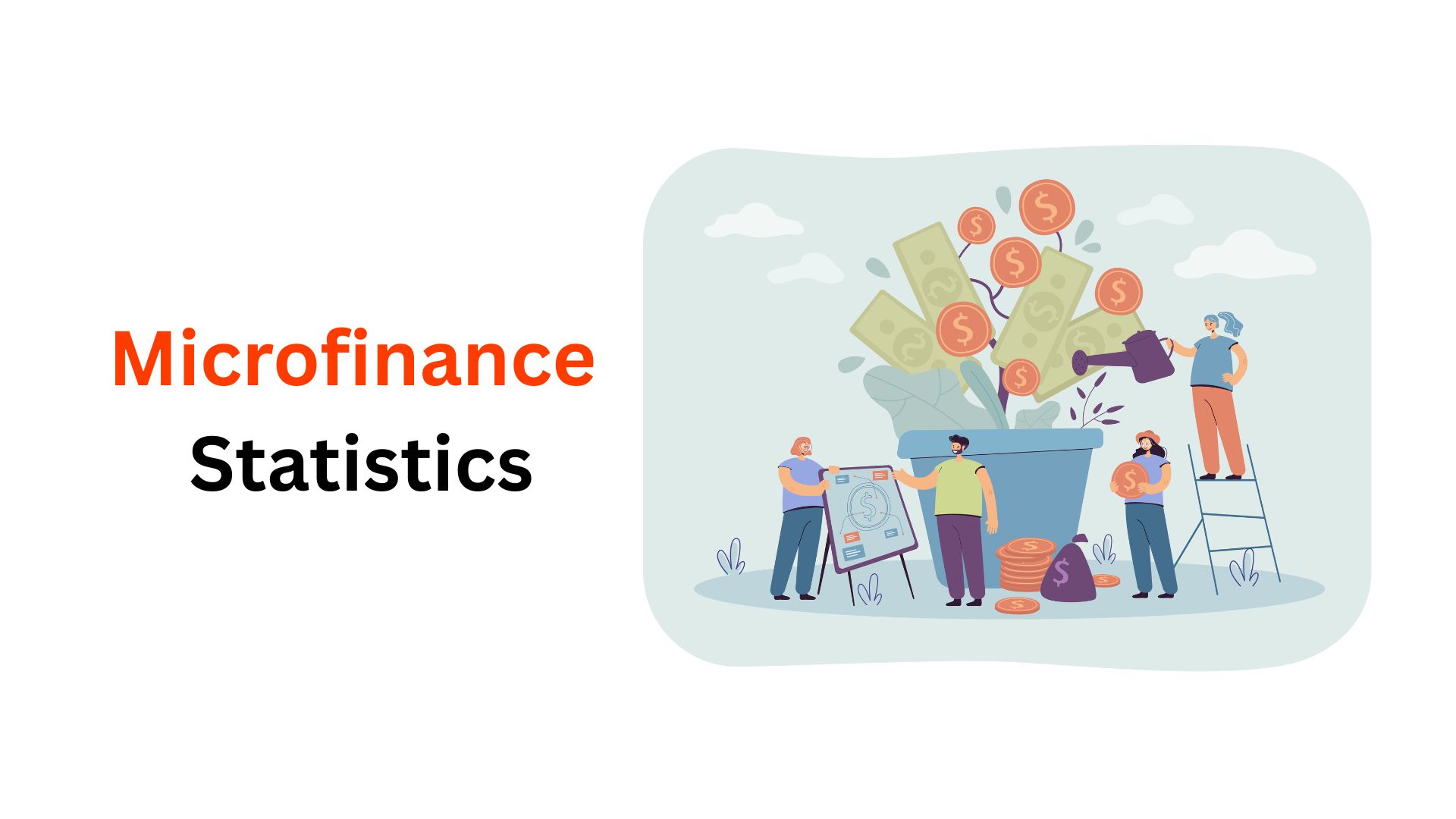 Microfinance Statistics By Market Size, Growth, Leading Companies, Trends, Insights and Facts (2025)