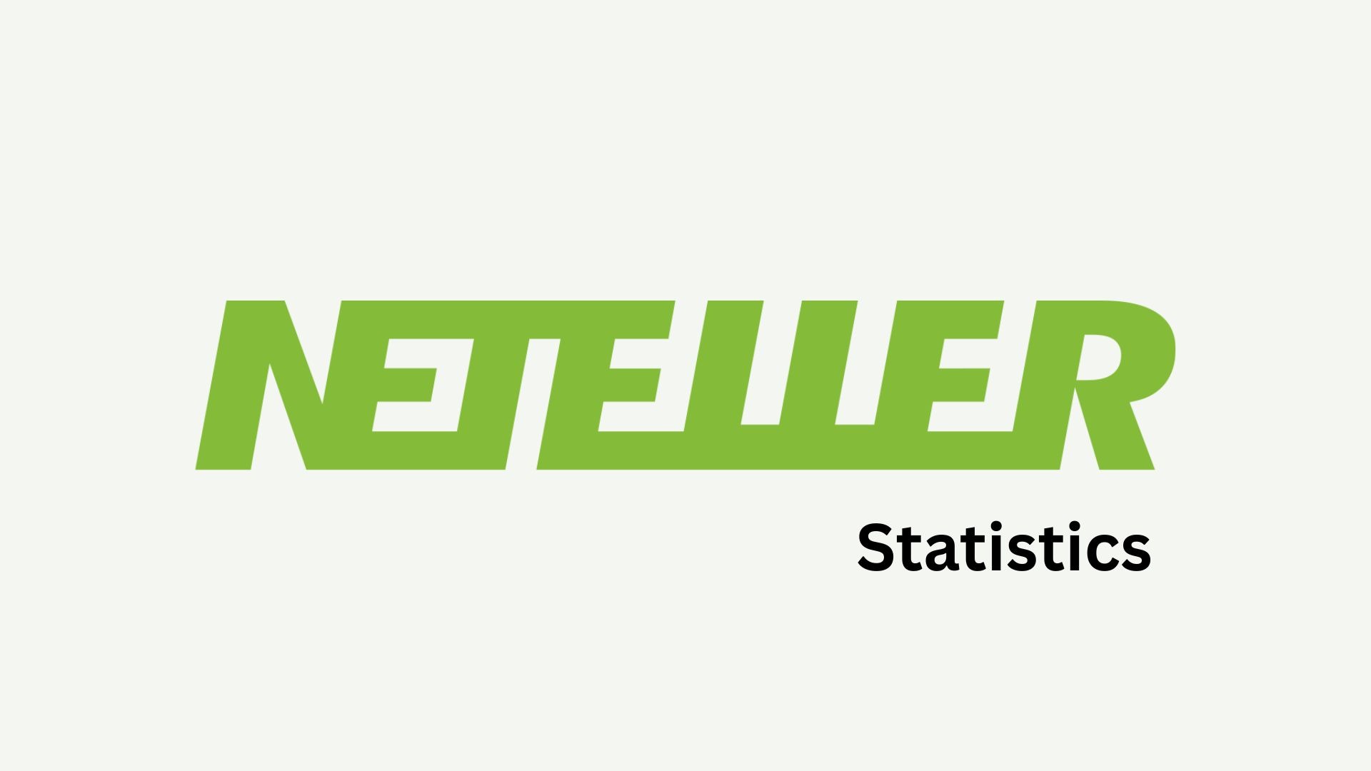 Neteller Statistics By Market Share, Users, Country, Fees And Costs (2025)