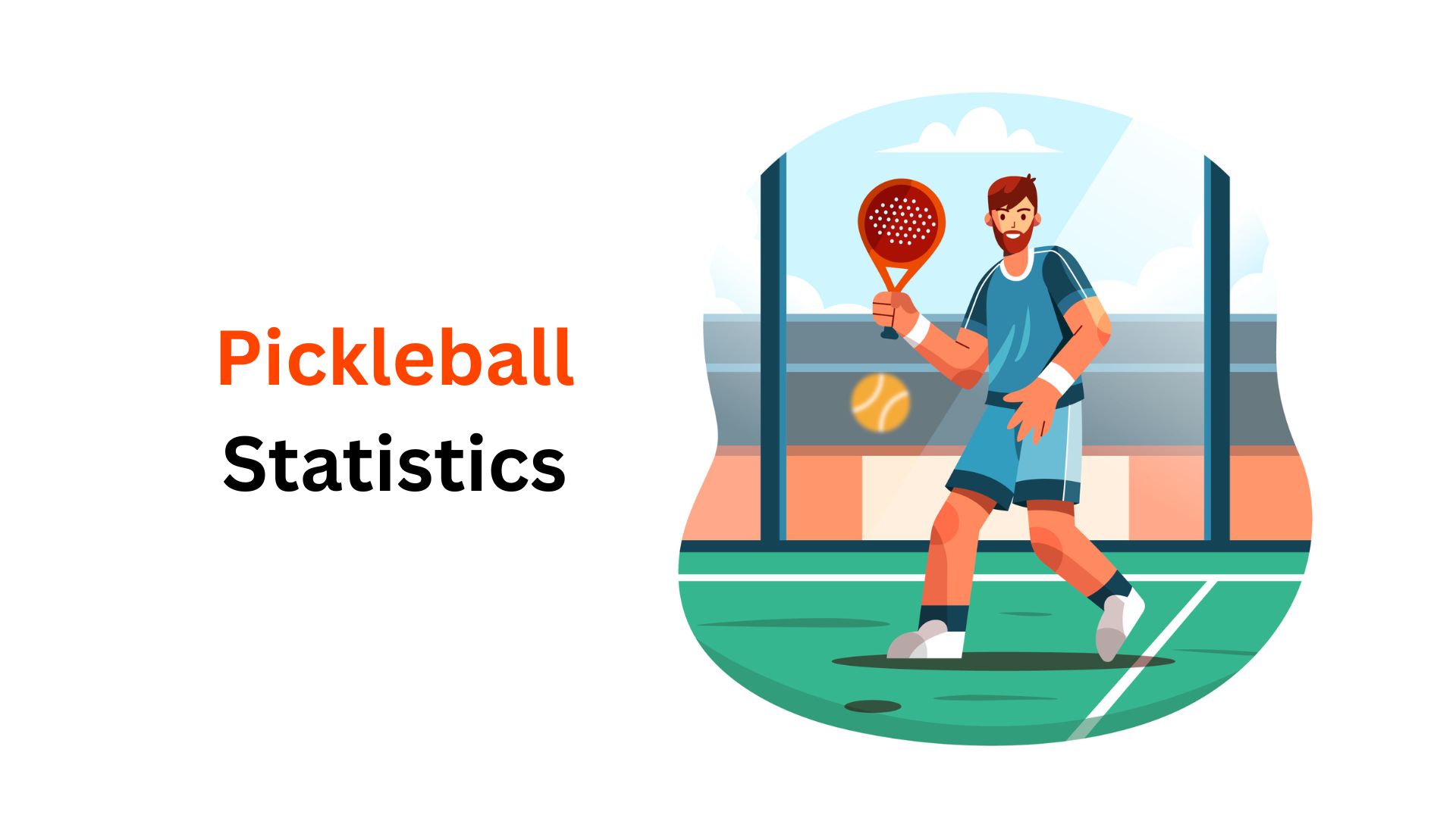Pickleball Statistics By Market Size, Product Type, Recent Developments, Insights And Trend (2025)