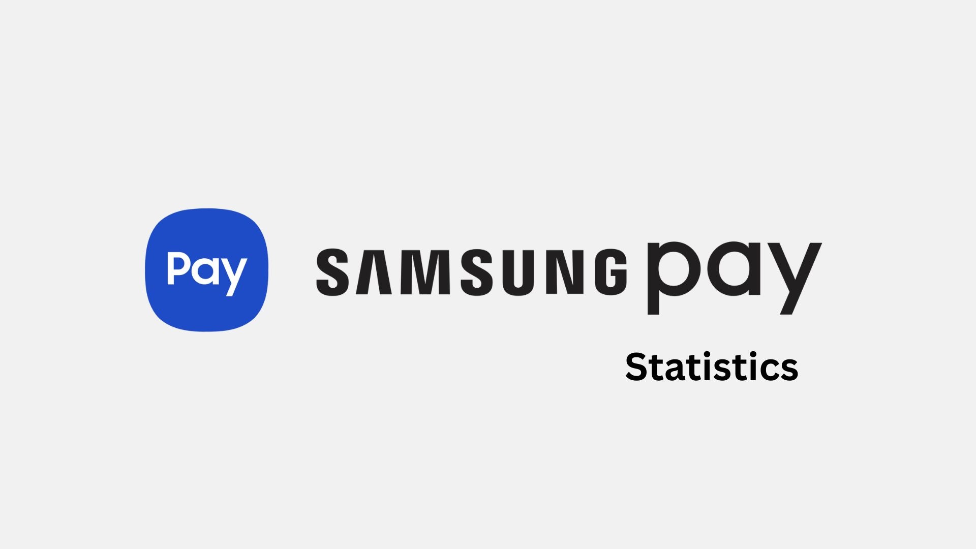 Samsung Pay Statistics, Facts By Adoption Rates, Market Share, Demographics, Users, Growth And Security (2025)