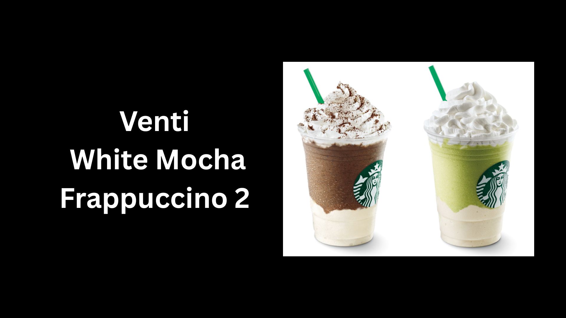 Venti White Mocha Frappuccino 2