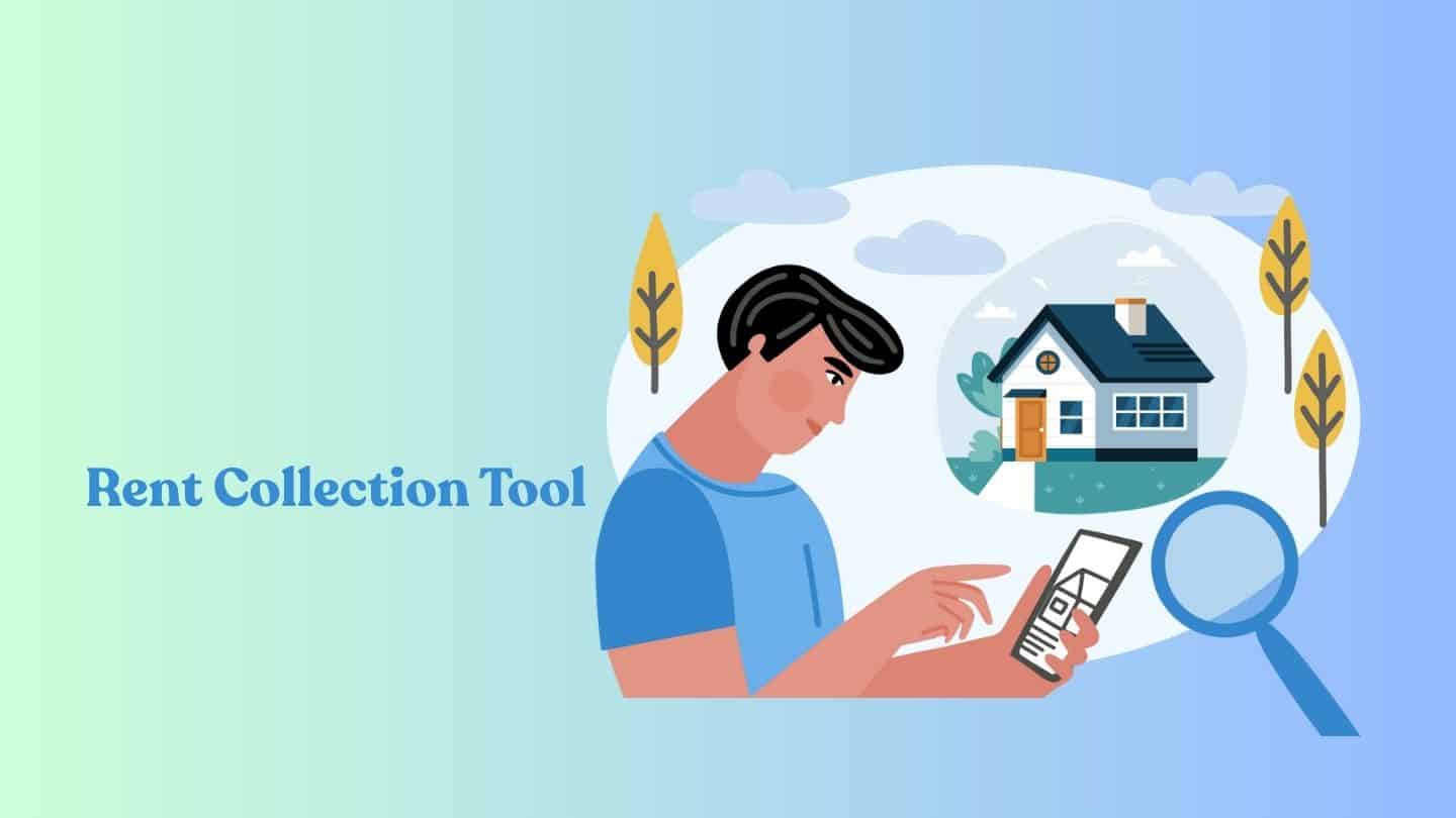 Collection Rent Money 10 Top Tools & Apps to Collect Rent Online from Tenants